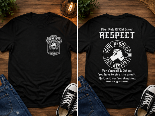 Old School Respect – Give Respect to Get Respect Men’s Black Graphic T-Shirt