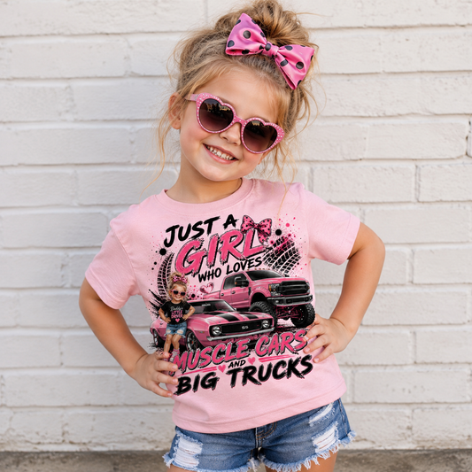 Just a Girl Who Likes Muscle Cars & Big Trucks – Girls Pink Graphic T-Shirt