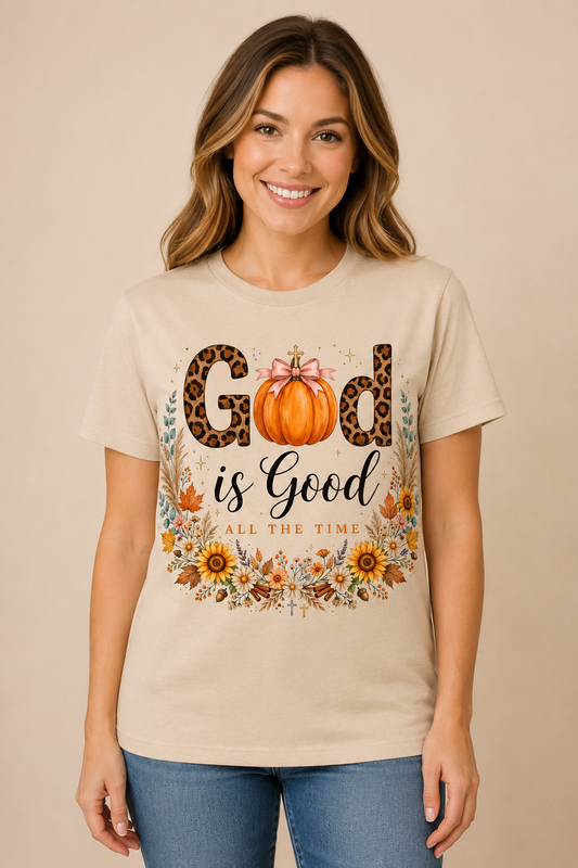 God Is Good All the Time Fall Graphic T-Shirt – Sand Color Faith-Based Pumpkin Shirt
