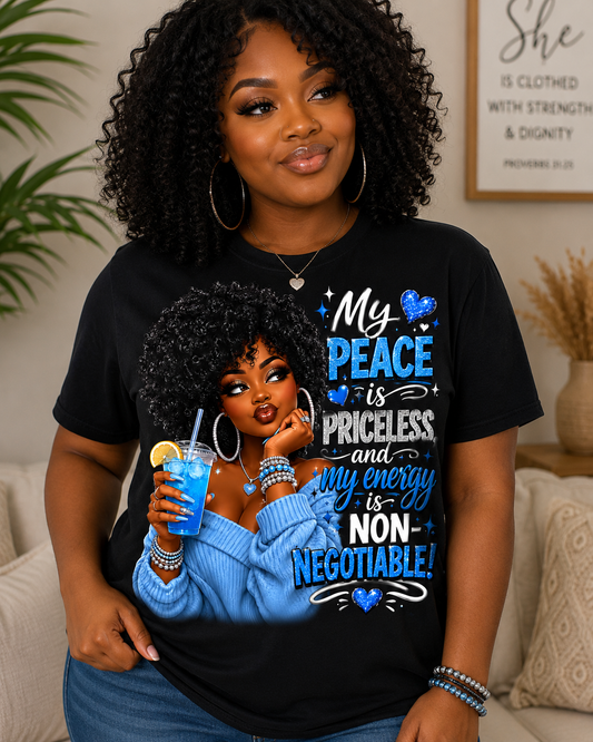 My Peace Is Priceless & My Energy Is Non-Negotiable Black Graphic T-Shirt